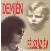  Demjén Ferenc: Félszáz év(CD)