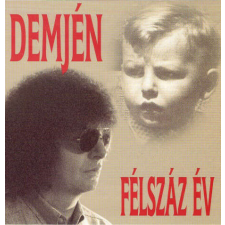  Demjén Ferenc: Félszáz év(CD) egyéb zene