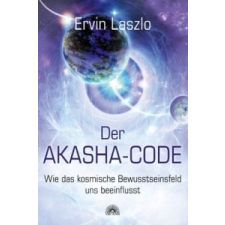 Der Akasha-Code – Ervin Laszlo idegen nyelvű könyv