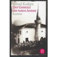  Der General der toten Armee – Ismail Kadare,Joachim Röhm idegen nyelvű könyv