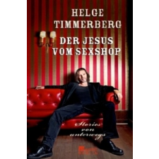  Der Jesus vom Sexshop – Helge Timmerberg idegen nyelvű könyv