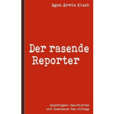 Der rasende Reporter idegen nyelvű könyv