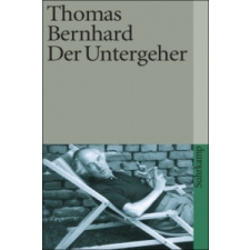  Der Untergeher – Thomas Bernhard idegen nyelvű könyv
