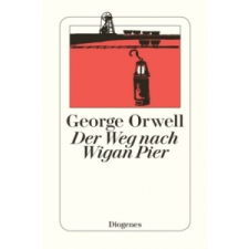  Der Weg nach Wigan Pier – Manfred Papst, George Orwell idegen nyelvű könyv