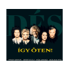  Dés László - Így öten! (CD)