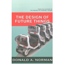  Design of Future Things – Donald A. Norman idegen nyelvű könyv