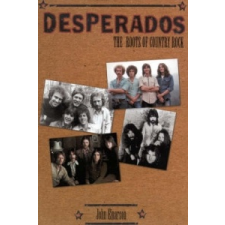  Desperados – John Einarson idegen nyelvű könyv