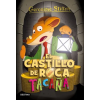 DESTINO INFANTIL GS4N.EL CASTILLO DE ROCA TACAÑA | GERONIMO STILTON