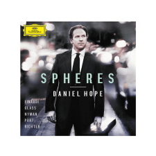 DEUTSCHE GRAMMOPHON Daniel Hope - Spheres - Einaudi, Glass, Nyman, Pärt, Richter (Cd) klasszikus