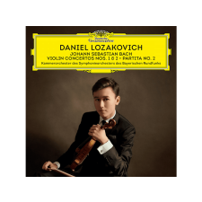 DEUTSCHE GRAMMOPHON Daniel Lozakovich - Bach: Violin Concertos Nos. 1 & 2, Partita No. 2 (Cd) klasszikus