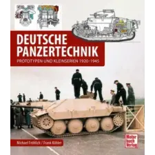  Deutsche Panzertechnik – Frank Köhler idegen nyelvű könyv