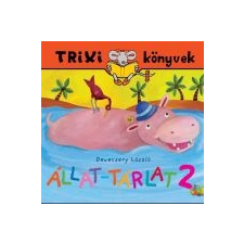  Devecsery László - Trixi Könyvek - Állat-Tárlat 2. gyermek- és ifjúsági könyv