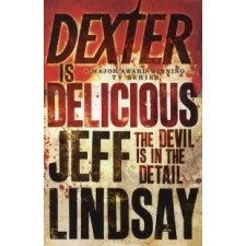  Dexter is Delicious – Jeff Lindsay idegen nyelvű könyv