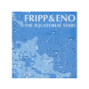 DGM PANEGYRIC Fripp & Eno - Equatorial Stars (Cd)