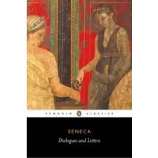  Dialogues and Letters – Seneca idegen nyelvű könyv