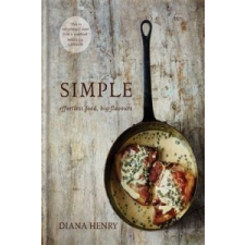 Diana Henry - SIMPLE – Diana Henry idegen nyelvű könyv