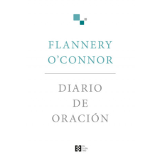 DIARIO DE ORACIÓN – FLANNERY O´CONOR idegen nyelvű könyv