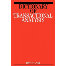  Dictionary of Transactional Analysis – Tony Tilney idegen nyelvű könyv