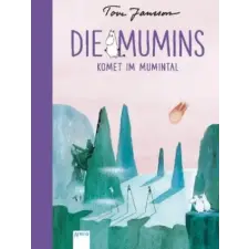  Die Mumins. Komet im Mumintal – Tove Jansson,Tove Jansson,Birgitta Kicherer idegen nyelvű könyv