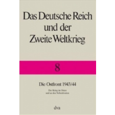 Die Ostfront 1943/44 – Karl-Heinz Frieser idegen nyelvű könyv