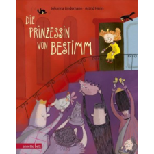  Die Prinzessin von Bestimm – Johanna Lindemann,Astrid Henn idegen nyelvű könyv