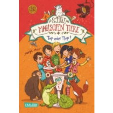  Die Schule der magischen Tiere - Top oder Flop! – Margit Auer,Nina Dulleck idegen nyelvű könyv