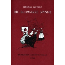  Die schwarze Spinne – Jeremias Gotthelf,F. Bruckner,Kurt Sternelle idegen nyelvű könyv