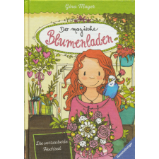 Die verzauberte Hochzeit - Der magische Blumenladen Band 5 idegen nyelvű könyv