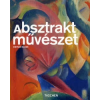 Dietmar Elger ABSZTRAKT MŰVÉSZET - KISMONOGRÁFIA