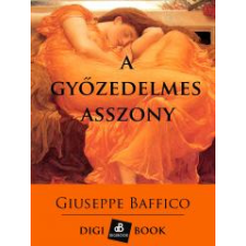 DIGI-BOOK A győzedelmes asszony egyéb e-könyv