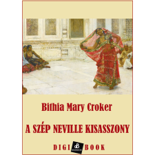 DIGI-BOOK A szép Neville kisasszony egyéb e-könyv