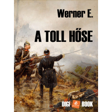 DIGI-BOOK A toll hőse egyéb e-könyv