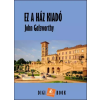 DIGI-BOOK Ez a ház kiadó