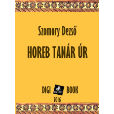 DIGI-BOOK Horeb tanár úr egyéb e-könyv