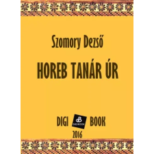 DIGI-BOOK Horeb tanár úr egyéb e-könyv