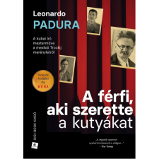 Digi-Book Kiadó Kft Leonardo Padura - A férfi, aki szerette a kutyákat történelem