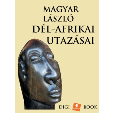 DIGI-BOOK Magyar László dél-afrikai utazásai egyéb e-könyv