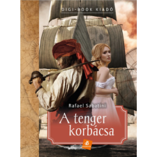 Digi-Book Mo.Kiadó és Ker.Kft. A tenger korbácsa regény