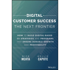 Digital Customer Success – Kellie Capote idegen nyelvű könyv