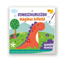 Dinoszauruszok - mágikus kifestő - ajándék ecsettel gyermek- és ifjúsági könyv