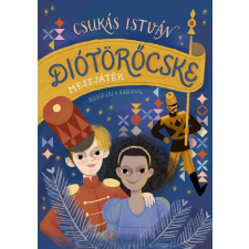 Diótörőcske – Mesejáték gyermek- és ifjúsági könyv