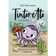 Dirk Rossmann - Tintoretto és barátai gyermek- és ifjúsági könyv