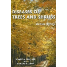  Diseases of Trees and Shrubs – Wayne A. Sinclair,Howard H. Lyon idegen nyelvű könyv