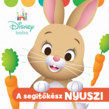  Disney Baba - A segítőkész nyuszi gyermek- és ifjúsági könyv
