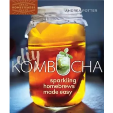  DIY Kombucha – Andrea Potter idegen nyelvű könyv