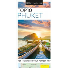  DK Eyewitness Top 10 Phuket – Dk Travel idegen nyelvű könyv