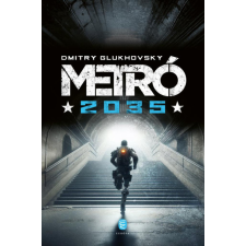 Dmitry Glukhovsky - Metró 2035 egyéb könyv