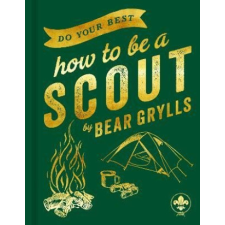  Do Your Best: How to Be a Scout idegen nyelvű könyv