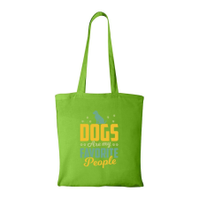  Dogs are my favorite people - Bevásárló táska Zöld egyedi ajándék