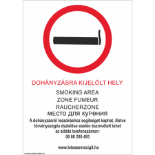  Dohányzásra kijelölt hely Új! - öntapadó, 297*210mm információs tábla, állvány